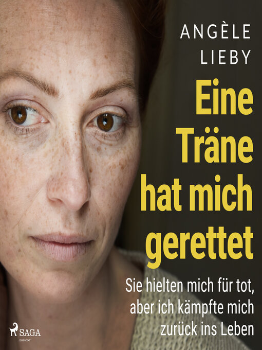 Title details for Eine Träne hat mich gerettet by Angèle Lieby - Available